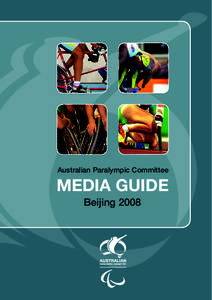 Australian Paralympic Committee  Media Guide Beijing 2008  Australian Paralympic Committee (APC)