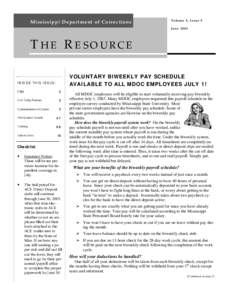 Mississippi Department of Corrections  Volume 5, Issue 5 June[removed]THE RESOURCE