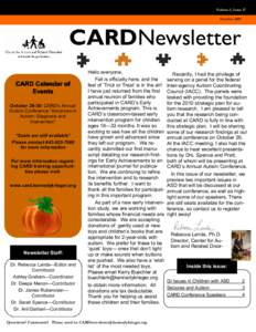 Center for Autism and Related Disorders, 3901 Greenspring Ave., Creamer Family Building, Baltimore MD  Volume 1, Issue 17 October[removed]CARDNewsletter