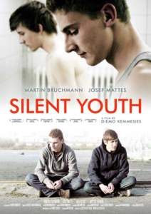 SILENT YOUTH a film by Diemo Kemmesies Germany 2013 · 73 min · digital Marlo is visiting Berlin. He wanders slightly forlornly through the city. Kirill crosses his path on a corner, and Marlo soon meets him again on W