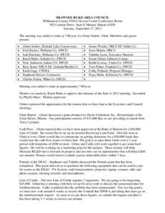 SHAWNEE RC&D AREA COUNCIL Williamson County USDA Service Center Conference Room 502 Comfort Drive, Suite E Marion, Illinois[removed]Tuesday, September 17, 2013 The meeting was called to order at 7:00 p.m. by Glenn Seeber, 