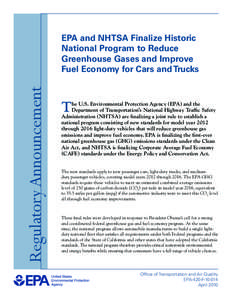 EPA and NHTSA Finalize Historic National Program to Reduce Greenhouse Gases and Improve Fuel Economy for Cars and Trucks (EPA-420-F[removed]April 2010)