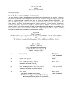 Joint Meeting of: The Illinois State Advisory Council on the Education of Children with Disabilities (ISAC) and The Advisory Council on the Education of Gifted and Talented Children (GAC) Agenda - July 27, 2011