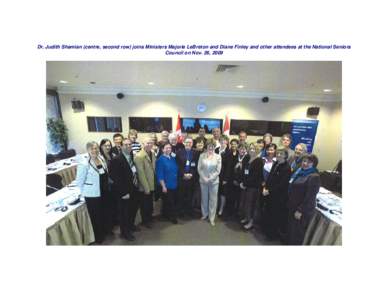 Dr. Judith Shamian (centre, second row) joins Ministers Majorie LeBreton and Diane Finley and other attendees at the National Seniors Council on Nov. 26, 2009 