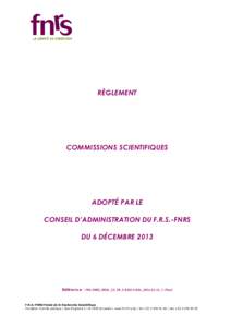 RÈGLEMENT  COMMISSIONS SCIENTIFIQUES ADOPTÉ PAR LE CONSEIL D’ADMINISTRATION DU F.R.S.-FNRS