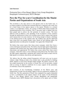 Joint Statement  Proletarian Party of East Bengal (Maoist Unity Group) Bangladesh Kangleipak Communist party (KCP) Manipur  Pave the Way for a new Coordination for the Maoist