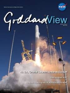 National Aeronautics and Space Administration  Volume 9 Issue 5 May[removed]NASA, Orbital Launch Antares Rocket