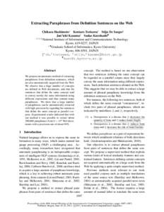 Extracting Paraphrases from Definition Sentences on the Web Chikara Hashimoto∗ Kentaro Torisawa† Stijn De Saeger‡ Jun’ichi Kazama§ Sadao Kurohashi¶ ∗†‡§ National Institute of Information and Communicatio