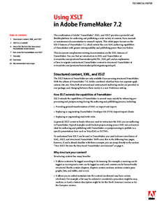 TECHNICAL PAPER  Using XSLT in Adobe FrameMaker 7.2 TABLE OF CONTENTS 1 Structured content, XML, and XSLT