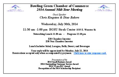 Bowling Green Chamber of Commerce 2014 Annual Mid-Year Meeting Guest Speaker Chris Kingston & Dino Babers Wednesday, July 30th, 2014