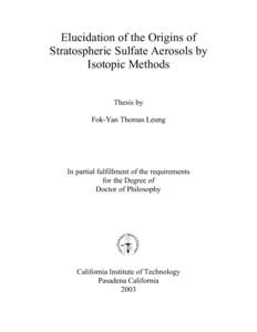 Elucidation of the Origins of Stratospheric Sulfate Aerosols by Isotopic Methods