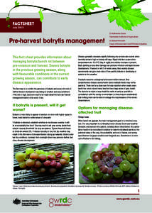 FACTSHEET July 2013 Dr Katherine Evans  Pre-harvest botrytis management