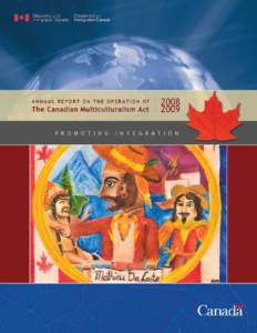 Culture / Politics / Multiculturalism in Canada / Jason Kenney / Canadian Multiculturalism Act / Culture of Canada / Canadians / Canada / Paul Yuzyk / Multiculturalism / Immigration to Canada / Sociology