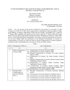 [TO BE PUBLISHED IN THE GAZETTE OF INDIA, EXTRAORDINARY, PART II, SECTION 3, SUB-SECTION (i)] Government of India Ministry of Finance Department of Revenue Notification