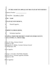 1  IN THE COURT OF APPEALS OF THE STATE OF NEW MEXICO 2 Opinion Number: 3 Filing Date: November 13, 2014