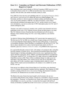 Item 11.1: Committee on Printed And Electronic Publications (CPEP) Report to Council Since reporting to the Council in Berlin in 1999, the Committee (CPEP) met for two days in Jerusalem, Israel, on July 10-11, 2000 and m