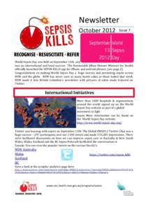 Newsletter October 2012 Issue 7  World Sepsis Day was held on September 13th and