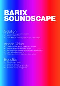 1 | Use Cases  BARIX SOUNDSCAPE Solution •