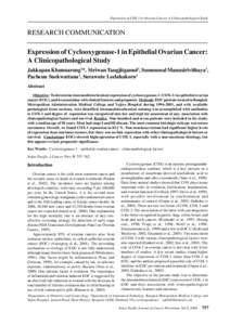 Expression of COX-1 in Ovarian Cancer: A Clinicopathological Study  RESEARCH COMMUNICATION Expression of Cyclooxygenase-1 in Epithelial Ovarian Cancer: A Clinicopathological Study Jakkapan Khunnarong1*, Siriwan Tangjitga