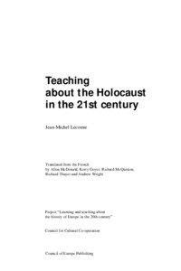 Teaching about the Holocaust in the 21st century