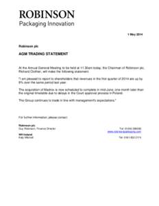 1 May[removed]Robinson plc AGM TRADING STATEMENT