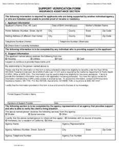 State of California – Health and Human Services Agency  California Department of Public Health SUPPORT VERIFICATION FORM INSURANCE ASSISTANCE SECTION