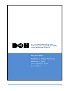 New York State Department of Health Medicaid Incentive Payment System (MIPS) External Stakeholder Feedback New York State Academy of Family Physicians