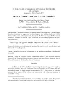 IN THE COURT OF CRIMINAL APPEALS OF TENNESSEE AT JACKSON Assigned on Briefs June 3, 2014 CHARLIE LOVELL LEAVY, III v. STATE OF TENNESSEE Appeal from the Circuit Court for Tipton County No. 7058