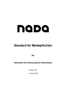 Standard für Meldepflichten  der Nationalen Anti Doping Agentur Deutschland