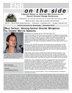 ENB  on the side A Special Report on Selected Side Events at the Cancún Climate Change Conference