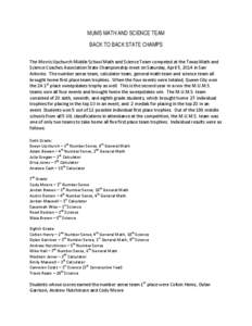 MUMS MATH AND SCIENCE TEAM BACK TO BACK STATE CHAMPS The Morris Upchurch Middle School Math and Science Team competed at the Texas Math and Science Coaches Association State Championship meet on Saturday, April 5, 2014 i