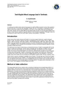 The International Journal of Language Society and Culture Editors: Thao Lê and Quynh Lê URL: www.educ.utas.edu.au/users/tle/JOURNAL/ ISSN 1327-774X  Tamil-English Mixed Language Used in Tamilnadu
