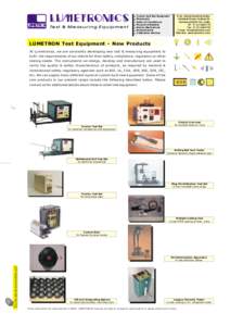 LUMETRONICS Te s t & M e a s u r i n g E q u i p m e n t Custom built Test Equipment Photometr y Safety & Compliance