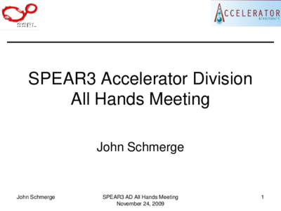 SPEAR3 Accelerator Division All Hands Meeting John Schmerge John Schmerge