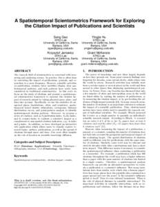A Spatiotemporal Scientometrics Framework for Exploring the Citation Impact of Publications and Scientists Song Gao Yingjie Hu