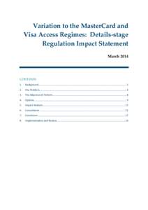 Variation to the MasterCard and Visa Access Regimes: Details-stage Regulation Impact Statement