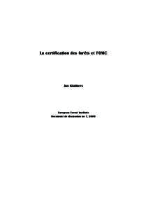 La certification des forêts et l’OMC  Jan Klabbers European Forest Institute Document de discussion no 7, 2000