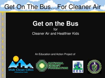 Get On The Bus…For Cleaner Air