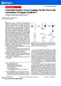 Controlled Iterative Cross-Coupling: On the Way to the Automation of Organic Synthesis