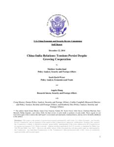 Sino-American relations / Sino-Indian War / Indian Armed Forces / Economy of India / Tibet / Look East policy / Foreign relations of India / Asia / Sino-Indian relations / China