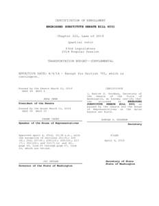 CERTIFICATION OF ENROLLMENT ENGROSSED SUBSTITUTE SENATE BILL 6001 Chapter 222, Laws ofpartial veto) 63rd Legislature 2014 Regular Session