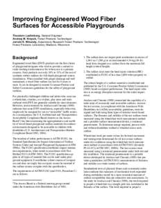 Improving Engineered Wood Fiber Surfaces for Accessible Playgrounds