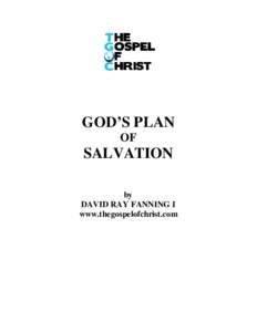 GOD’S PLAN OF SALVATION by DAVID RAY FANNING I