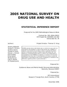 2005 NSDUH Methodological Resource Book (MRB) Statistical Inference Report