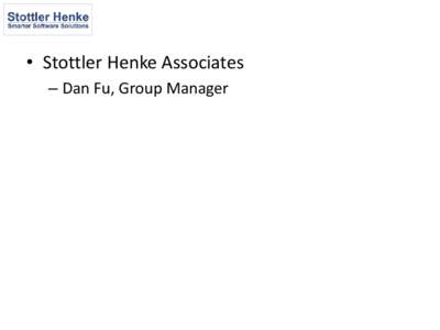 • Stottler Henke Associates – Dan Fu, Group Manager “That candy will rot your teeth” • The Childhood Obesity Epidemic – Tripled in the past 30 years