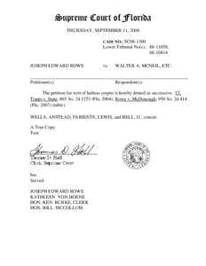 Supreme Court of Florida THURSDAY, SEPTEMBER 11, 2008 CASE NO.: SC08-1300 Lower Tribunal No(s).: [removed], [removed]