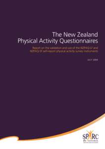Statistics / Methodology / Exercise physiology / Metabolic equivalent / Physical exercise / Physical Activity Guidelines for Americans / Survey methodology / Sport New Zealand / IPAQ / Science / Evaluation methods / Research methods
