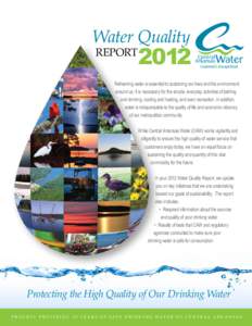 Water Quality REPORT[removed]Refreshing water is essential to sustaining our lives and the environment