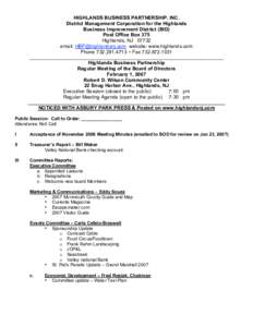 HIGHLANDS BUSINESS PARTNERSHIP, INC. District Management Corporation for the Highlands Business Improvement District (BID) Post Office Box 375 Highlands, NJ[removed]email: [removed] website: www.highlands.com