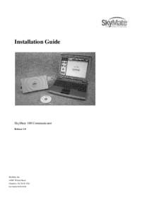 Installation Guide  SkyMate 100 Communicator Release 1.0  SkyMate, Inc.